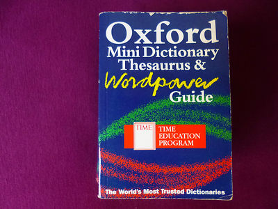 Oxford Mini Dictionary Thesaurus & Wordpower Guide