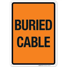 Buried Cable Sign,