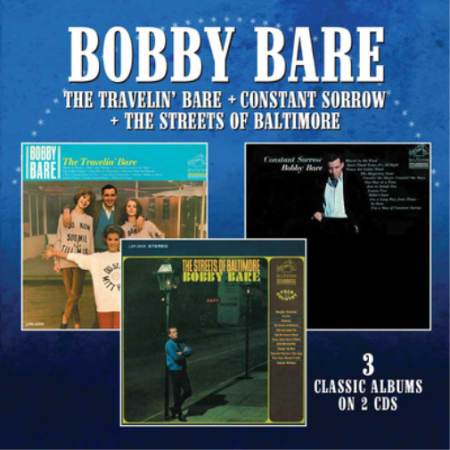Bobby Bare The Travelin' Bare/Constant Sorrow/The Streets of Baltimore (CD)
