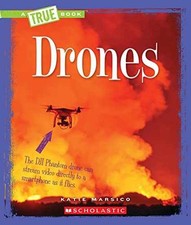 Drones (A True Book: Engineering - Paperback, by Marsico Katie - Acceptable
