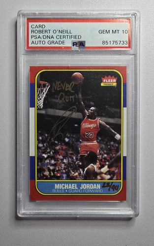 1986 Fleer Michael Jordan Reprint Signed by Robert O'Neill PSA 10 Auto GEM MINT