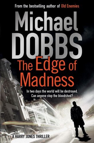 The Edge of Madness (Harry Jones),Michael Dobbs- 9781849835664
