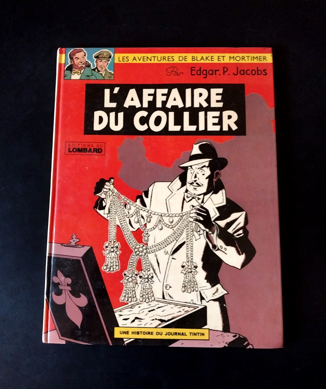 Edgar P. Jacobs - Les Aventures de Blake et Mortimer - L'Affaire du Collier 1967