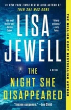 The Night She Disappeared: A Novel - Paperback By Jewell, Lisa - VERY GOOD