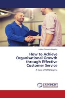 Irobiko Chimezie Kingsley | How To Achieve Organisational Growth Through...