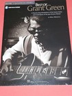 Best of Grant Green: A Step-by-Step Breakdown of the Guitar Styles and Technique