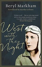 West With The Night (VMC) (Virago Modern Classics) by Beryl Markham Paperback