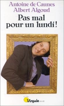 Pas mal pour un lundi von Antoine De Caunes | Buch | Zustand sehr gut