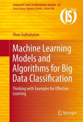 Machine-Learning-Modelle und Algorithmen für die Big-Data-Klassifizierung: Denken...