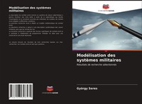 GyöRgy Seres | ModéLisation Des SystèMes Militaires | Taschenbuch | FranzöSisch