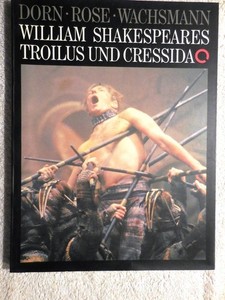 1987 Dieter Dorn MÜNCHNER KAMMERSPIELE Shakespeare Troilus & Cressida Production