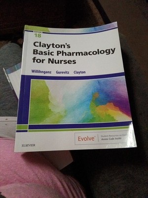 Clayton's Basic Pharmacology for Nurses Willihnganz Gurevitz Clayton Paperback