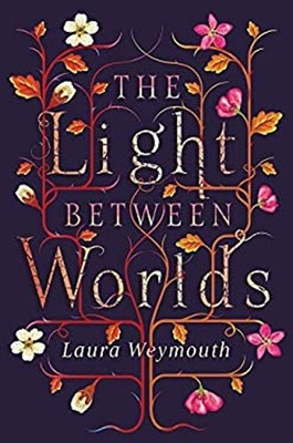 The Light Between Worlds Paperback Laura E. Weymouth