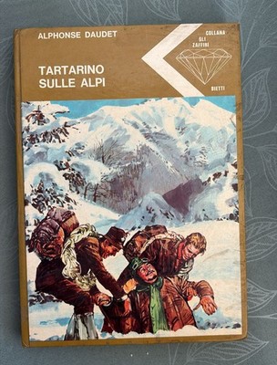TARTARINO SUR ALPI-ALPHONSE DAUDET-KETTE DIE SAPHIREN NR. 13-EDIT.BIETTI 1970