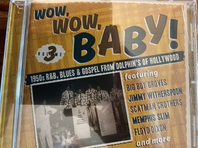 Wow Wow Baby vol 3 1950s RnB CD sealed new Various Soul R&B Shag