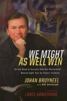 We Might As Well Win: On the Road to Success with the Mastermind Behind a - GOOD
