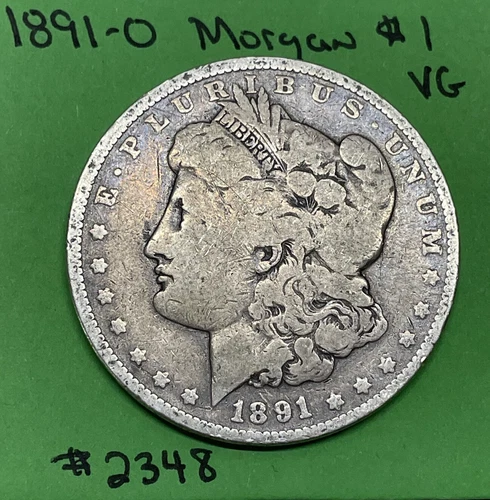 1891 O Morgan Dollar VG Very Good 90% Silver $1 Better Date