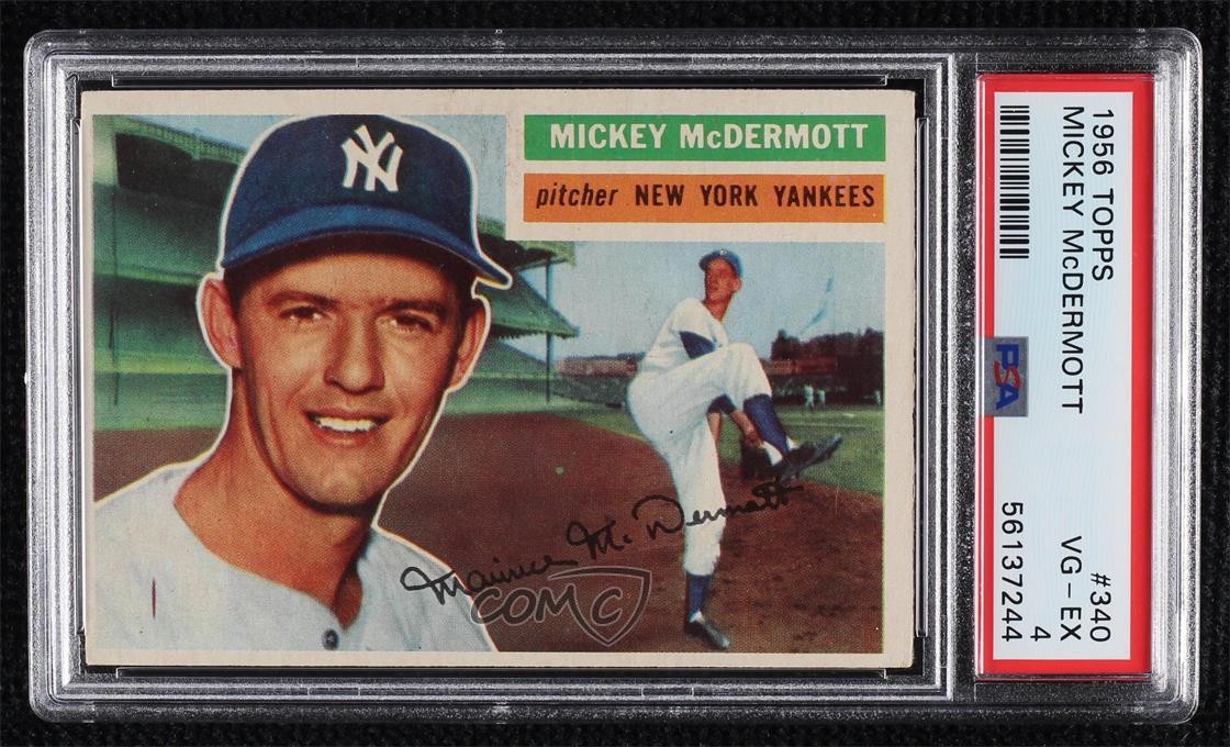 1956 Topps Mickey McDermott #340 PSA 4 0d6c