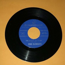 Zeke Clements House At End Of The Road Beauty It All 45 rpm Cross & Crown Record