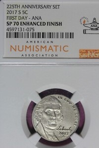 2017 S- NGC SP70 ENHANCED FINISH FIRST DAY ANA JEFFERSON NICKEL #B46457