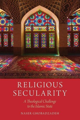 Naser Ghobadzadeh | Religious Secularity | Taschenbuch | Englisch (2017)