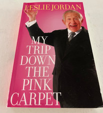 My Trip Down the Pink Carpet paperback book by Leslie Jordan  2008 MINT