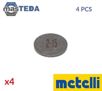03-0-28215 EINSTELLSCHEIBE VENTILSPIEL METELLI 4PCS NEU OE QUALITÄT