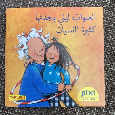 Pixi Buch Carlsen Sonderausgabe Lilli und ihre vergessliche Oma Arabische Sprach