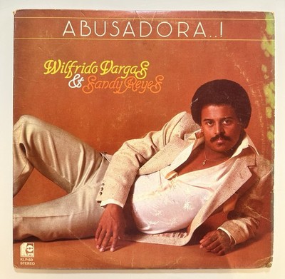 Wilfrido Vargas & Sandy Reyes Abusadora LP Vinyl 1981 Latin Merengue VG+