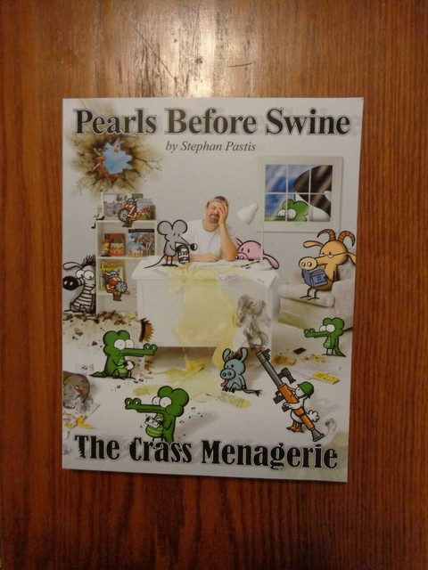 Pearls Before Swine Ser The Crass Menagerie A Pearls Before Swine Treasury By Stephan Pastis 2008 Trade Paperback For Sale Online Ebay