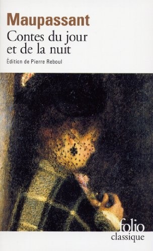 Contes Du Jour Et De La Nuit (Folio),Guy de Maupassant