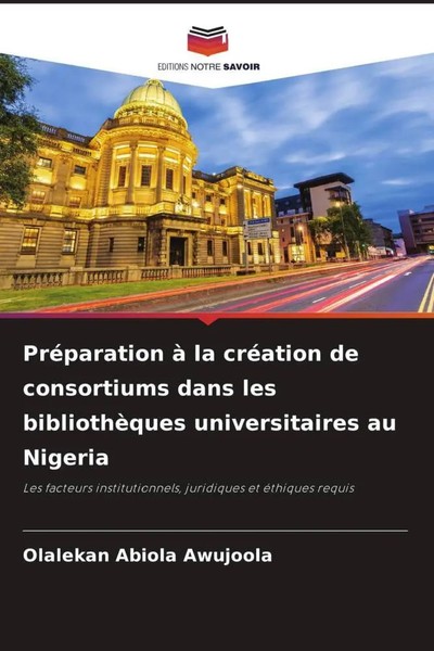 Olalekan Abiola Awujoola | PréParation à La CréAtion De Consortiums Dans Les...-image