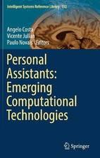 Personal Assistants: Emerging Computational Technologies - 9783319625294