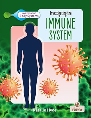 Natalie Hyde - Investigating the Immune System - Paperback - G245z