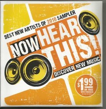 NOW HEAR THIS: DISCOVER NEW MUSIC 2010 SAMPLER - JOSH WILSON, FOREVER JONES,B~~~