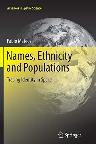 Names, Ethnicity and Populations: Tracing Identity in Space (New)