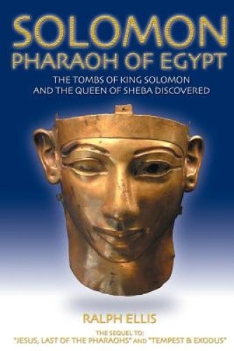 Solomon, Pharaoh of Egypt: The United Monarchy in Egypt (Egyptian Testament)