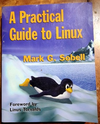 Book: A Practical Guide to Linux - Mark Sobell - 1997