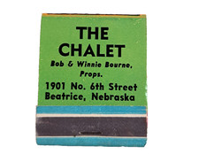 Advertising Matchbook The Chalet Bob & Bourne Props. Beatrice NE