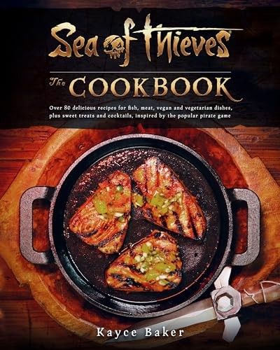 Sea of Thieves: The Cookbook by Kayce Baker Hardback NEW - Image 7