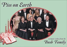 Piss on Earth - Box of 12 Funny Bush Political Christmas Cards by Nobleworks