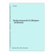 Zivilprozessrecht II (Skripten - Zivilrecht) Hemmer Karl, E, Achim Wüst Michael 