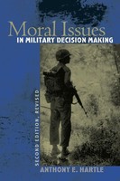 Anthony E. Hartle | Moral Issues In Military Decision Making | Taschenbuch
