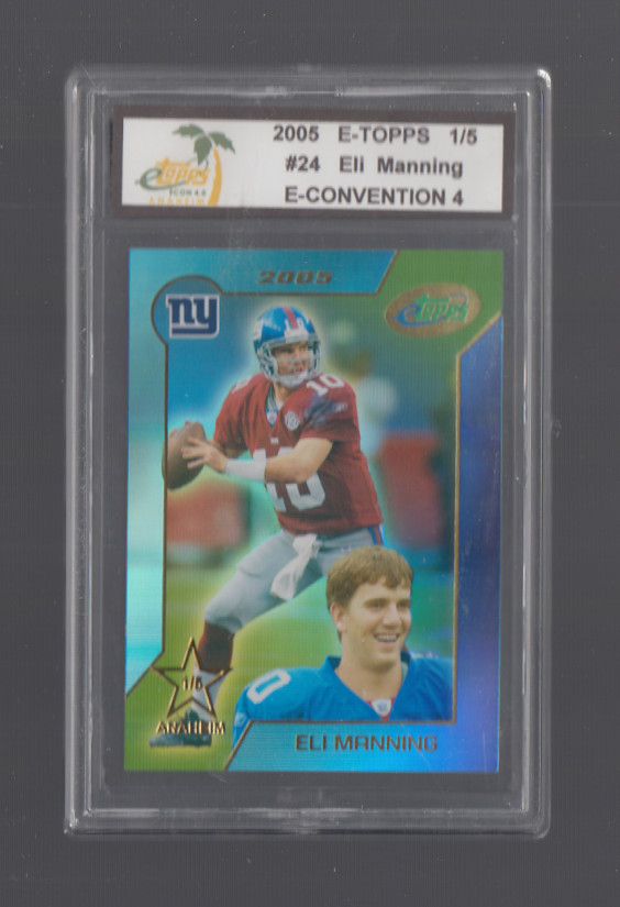 2005 eTopps #24 Eli Manning e-Convention eCON 4.0 Anaheim 2006 1/5 NY Giants