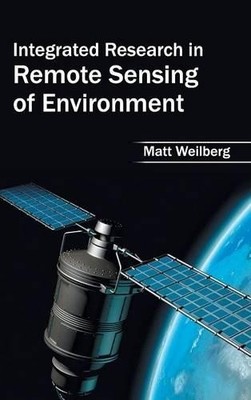 Integrated Research in Remote Sensing of Environ (Gebundene Ausgabe) (US IMPORT)