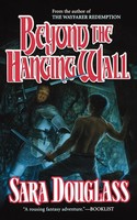 Sara Douglass | Beyond The Hanging Wall | Taschenbuch | Englisch (2006)