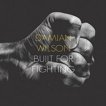 Built for Fighting von Damian Wilson | CD | Zustand sehr gut