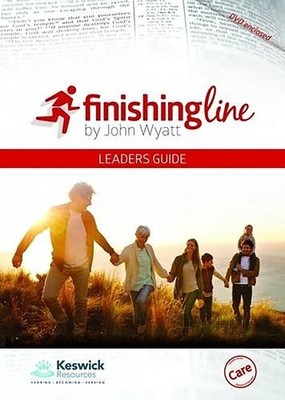 Finishing Line (Course Leaders Booklet and DVD) by John Wyatt Paperback Book