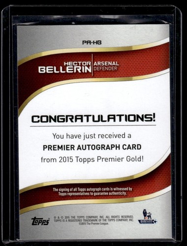 2015-16 Topps Premier Gold Premier Auto #PA-HB Hector Bellerin Arsenal - Bild 2 von 2