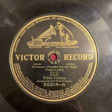 78RPM Edith Helena 12" Victor 35214 (Classical, Vocal, 1912)